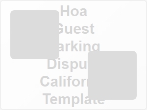 Hoa Guest Parking Dispute Template California