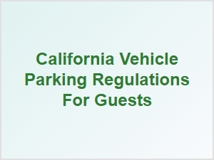 California Vehicle Parking Regulations for Guests
