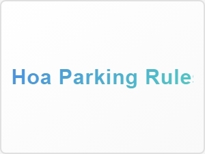 Hoa Parking Rules for Visitors in California