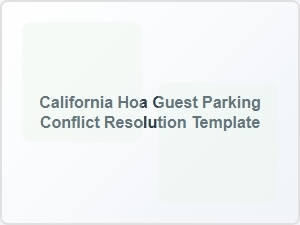 California Hoa Guest Parking Conflict Resolution Template