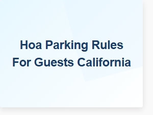 Guest Parking Rules in California
