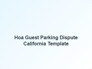 Hoa Guest Parking Dispute California Template